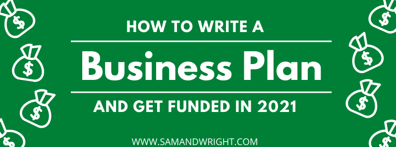 how-to-write-a-business-plan-in-nigeria-and-get-funded-in-2021-sam